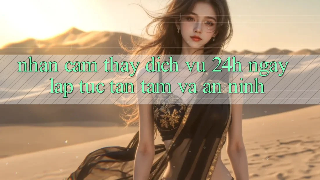 Nhận cảm thấy Dịch Vụ 24h: Ngay lập tức, Tận Tâm Và An ninh Nhận cảm thấy Dịch Vụ 24h: Ngay lập tức, Tận Tâm Và An ninh