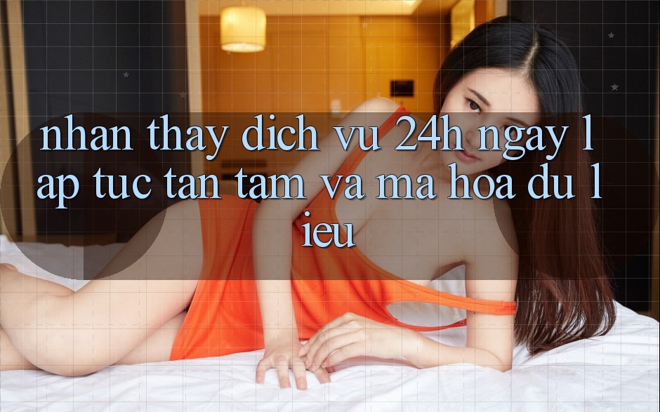 Nhận thấy Dịch Vụ 24h: Ngay lập tức, Tận Tâm Và Mã hóa dữ liệu Nhận thấy Dịch Vụ 24h: Ngay lập tức, Tận Tâm Và Mã hóa dữ liệu