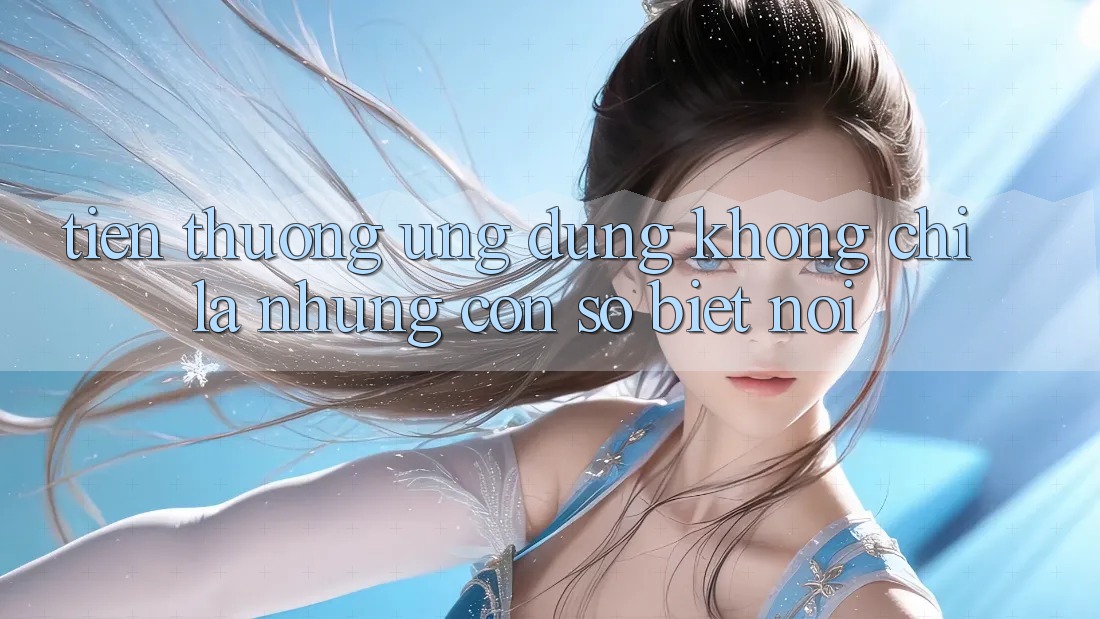 “Tiền Thưởng Ứng Dụng” – Không Chỉ Là Những Con Số Biết Nói “Tiền Thưởng Ứng Dụng” – Không Chỉ Là Những Con Số Biết Nói