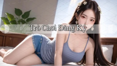 Trò chơi Đăng ký